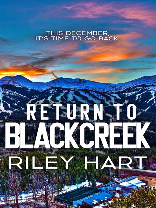 Title details for Return to Blackcreek by Riley Hart - Available